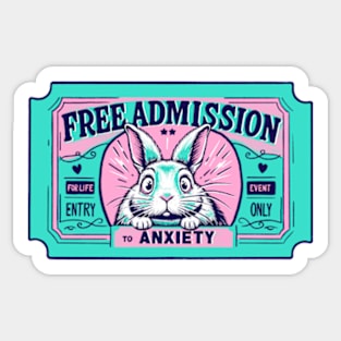 Anxiety Admission Ticket Sticker